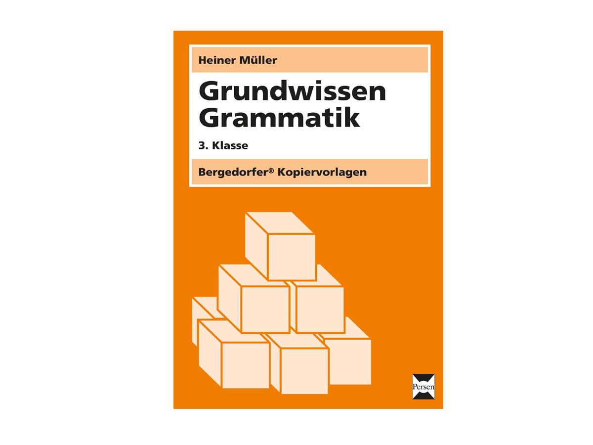 Bergedorfer Kopiervorlagen - Grundwissen Grammatik Bergedorfer Kopiervorlagen - Grundwissen Grammatik