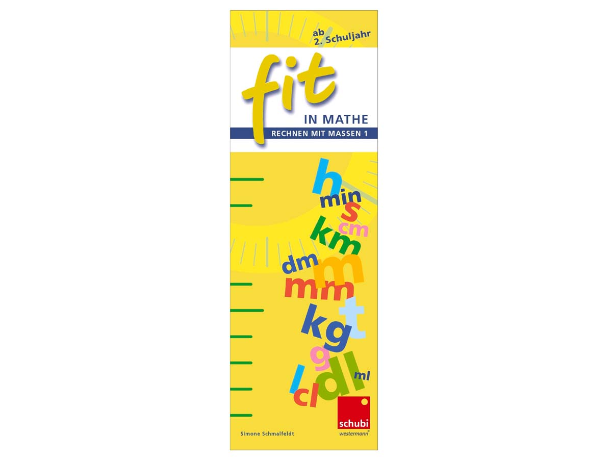 FIT in Mathe - Rechnen mit Maßen 1 FIT in Mathe - Rechnen mit Maßen 1