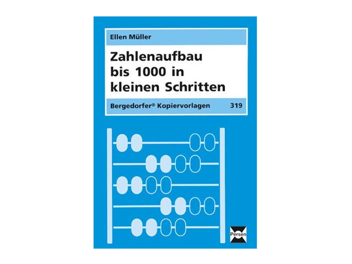 Bergedorfer Kopiervorlagen - Zahlenaufbau bis 1000 in kleinen Schritten