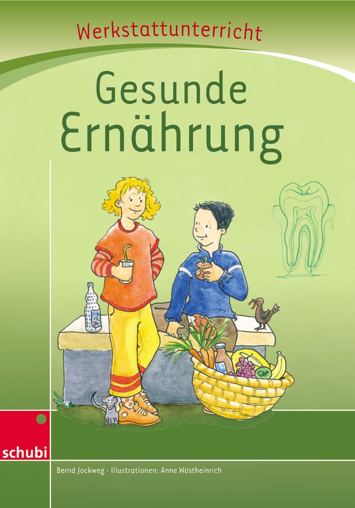 Werkstattunterricht - Gesunde Ernährung